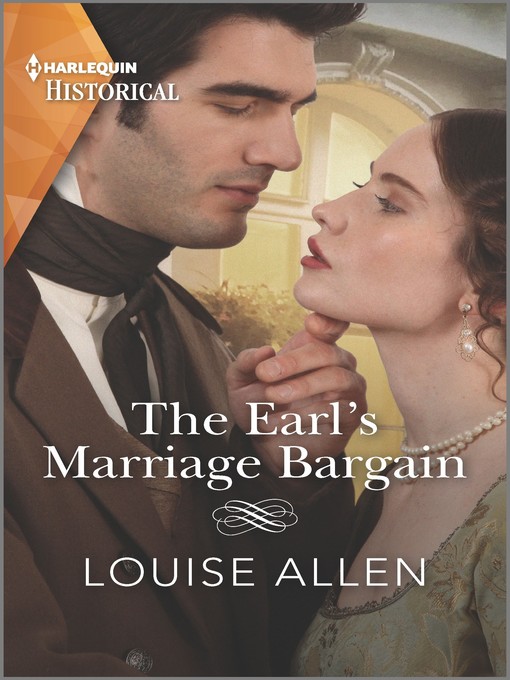 Title details for The Earl's Marriage Bargain by Louise Allen - Available